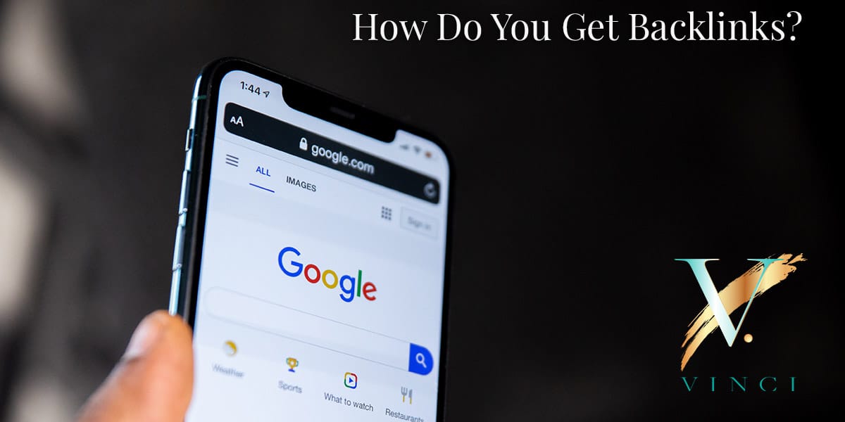 How Do You Get Backlinks?